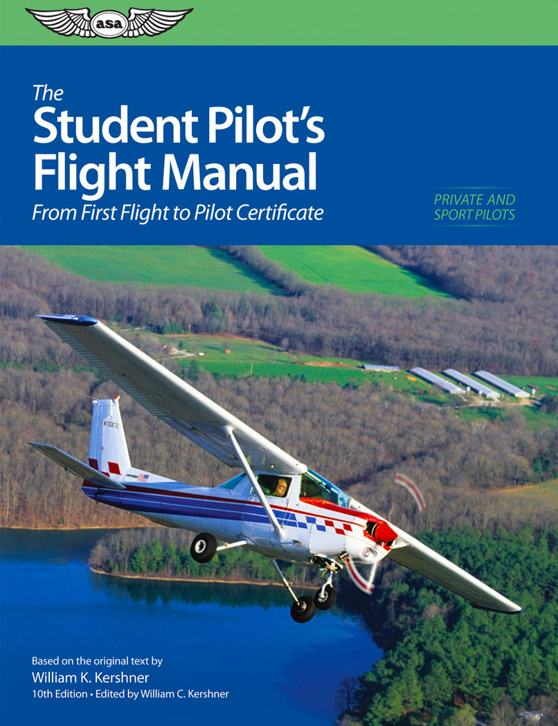 ASA Student Pilots Flight Manual
