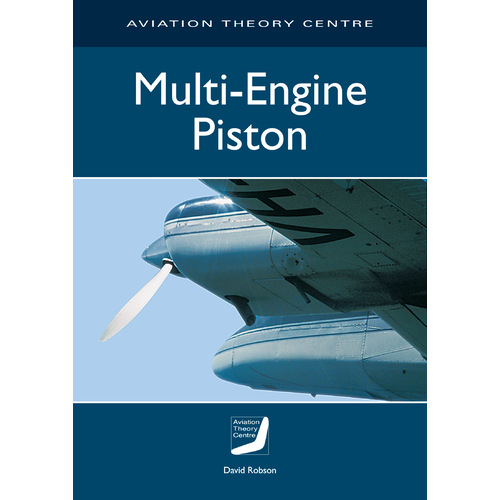 Multi Engine Piston - Aviation Theory Centre