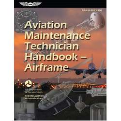 Aviation Maintenance Technician Handbook: Airframe