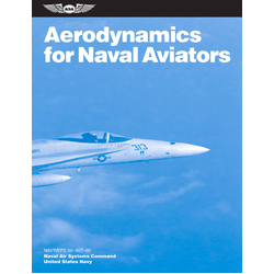 Aerodynamics for Naval Aviators