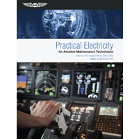 Practical Electricity for Aviation Maintenance Technicians by Dale Crane