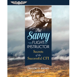 The Savvy Flight Instructor