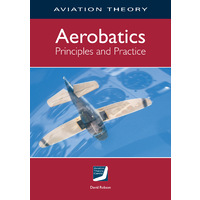 Aerobatics - Principles & Practice