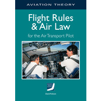 ATPL Flight Rules & Air Law - Aviation Theory Centre