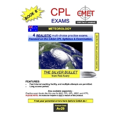 CPL Meteorology Exams 5 to 8 - Rob Avery