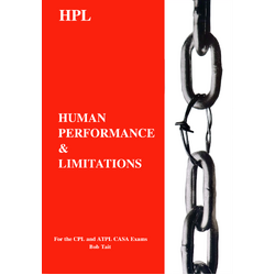 Bob Tait CPL Human Performance & Limitations