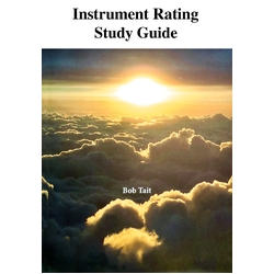 Bob Tait Instrument Rating Study Guide