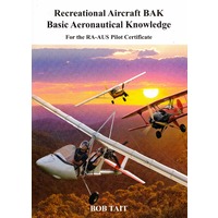 Bob Tait Recreational Aircraft BAK - RA AUS Pilot Certificate