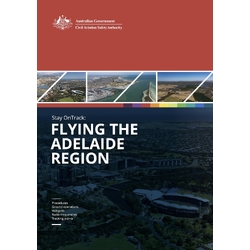 CASA Stay on Track Flying the Adelaide Region