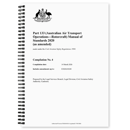 CASA Part 133 MOS (Australian Air Transport Operations - Rotorcraft) Manual of Standards 2020 - Effective 14th March 2026