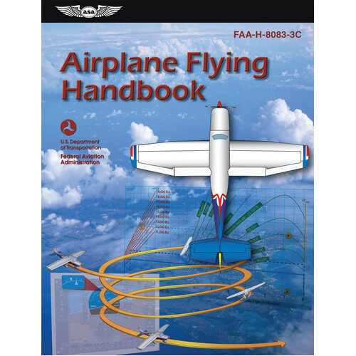 Airplane Flying Handbook FAA-H-8083-3C