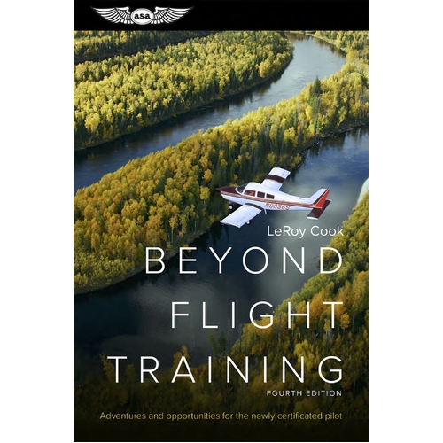 Beyond Flight Training by LeRoy Cook
