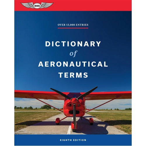 Dictionary of Aeronautical Terms 8th Edition by Dale Crane