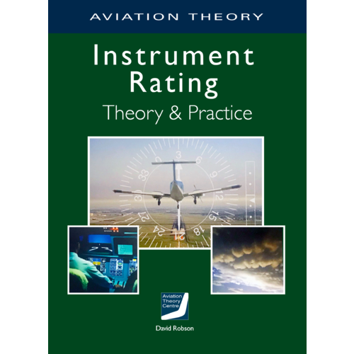 Instrument Rating Manual - Aviation Theory Centre