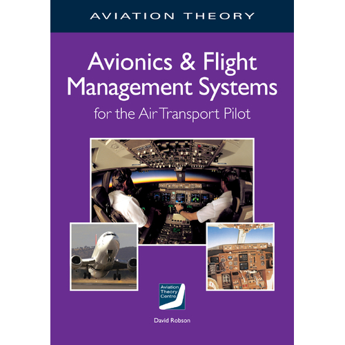 ATPL Avionics & Flight Management Systems - Aviation Theory Centre