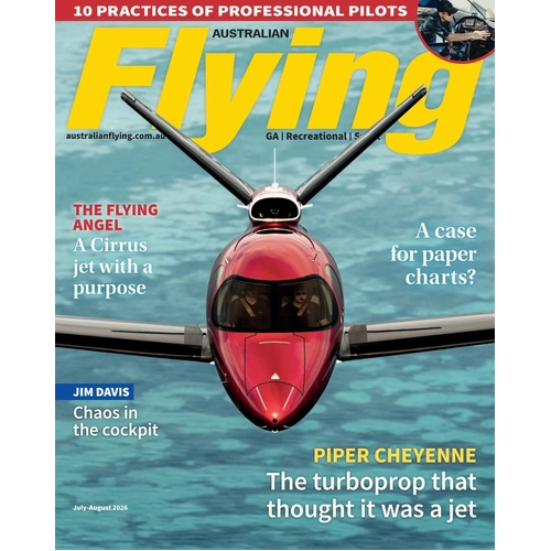 Australian Flying Magazine JULY/AUGUST 2026
