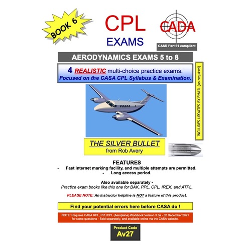 CPL Aerodynamics Exams 5 to 8 - Rob Avery