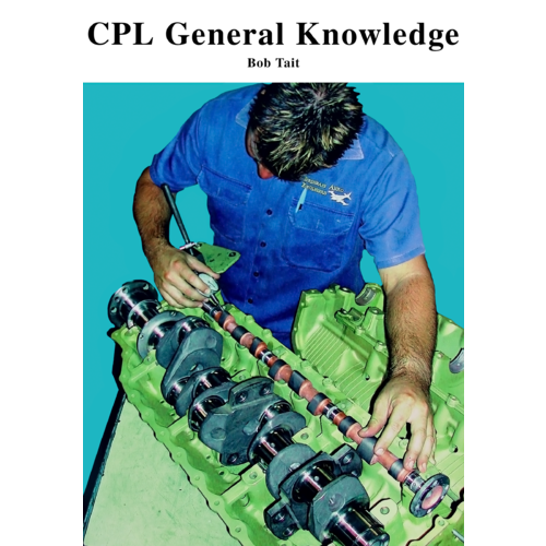 Bob Tait CPL Aircraft General Knowledge