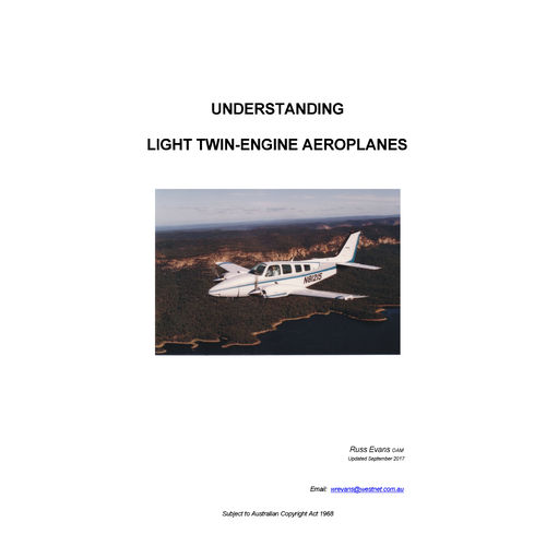 Understanding Light Twin Engine Aeroplanes by W R Evans